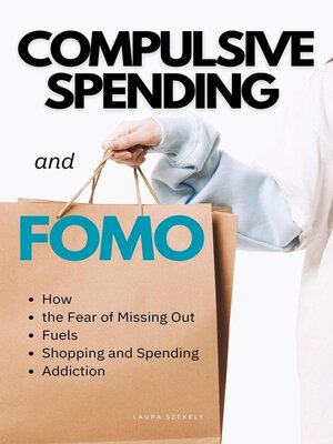 cover image of Compulsive Spending and FOMO